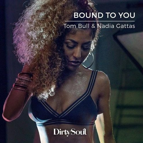 Tom Bull & Nadia Gattas – Bound To You (Original Mix)Screen Shot 2015 12 21 At 2.07.58 PM