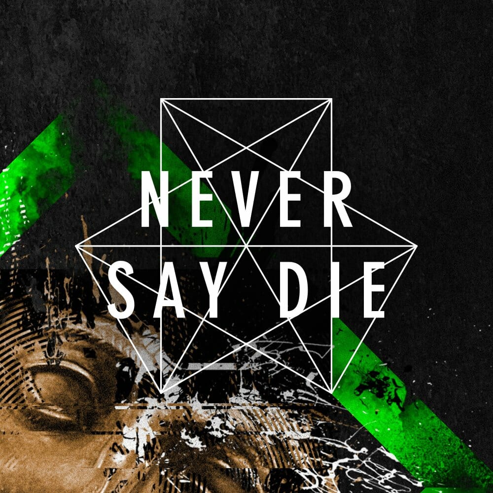 SKisM drops ‘Never Say Die Vol. 5’ bursting with unreleased ID’s23825906 10155776413669178 3168153697084998162 O