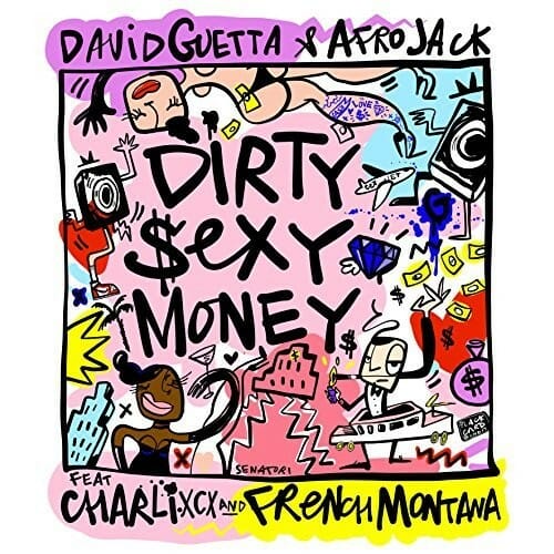 Star-studded ‘Dirty Sexy Money’ features Afrojack, David Guetta, Charli XCX, and French MontanaDirty Sey Money