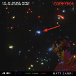 Matt Barri Flies High with New Single  ‘I’m in Space When You’re Worlds Apart’Screenshot 2023 04 14 At 2.38.41 PM