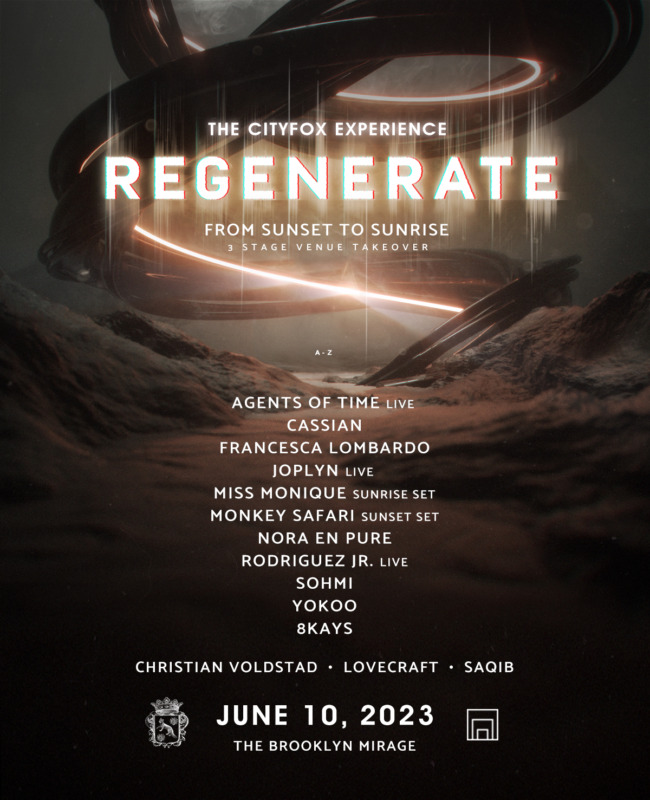 The Brooklyn Mirage prepares to host The Cityfox Experience: Regenerate featuring Cassian, Nora En Pure, SOHMI, and more061023 Cityfo Regenerate Lineup Feed No Tet Glow