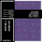 Damo Cox drops two-track ‘Wub Me EP’Wub Me Ep